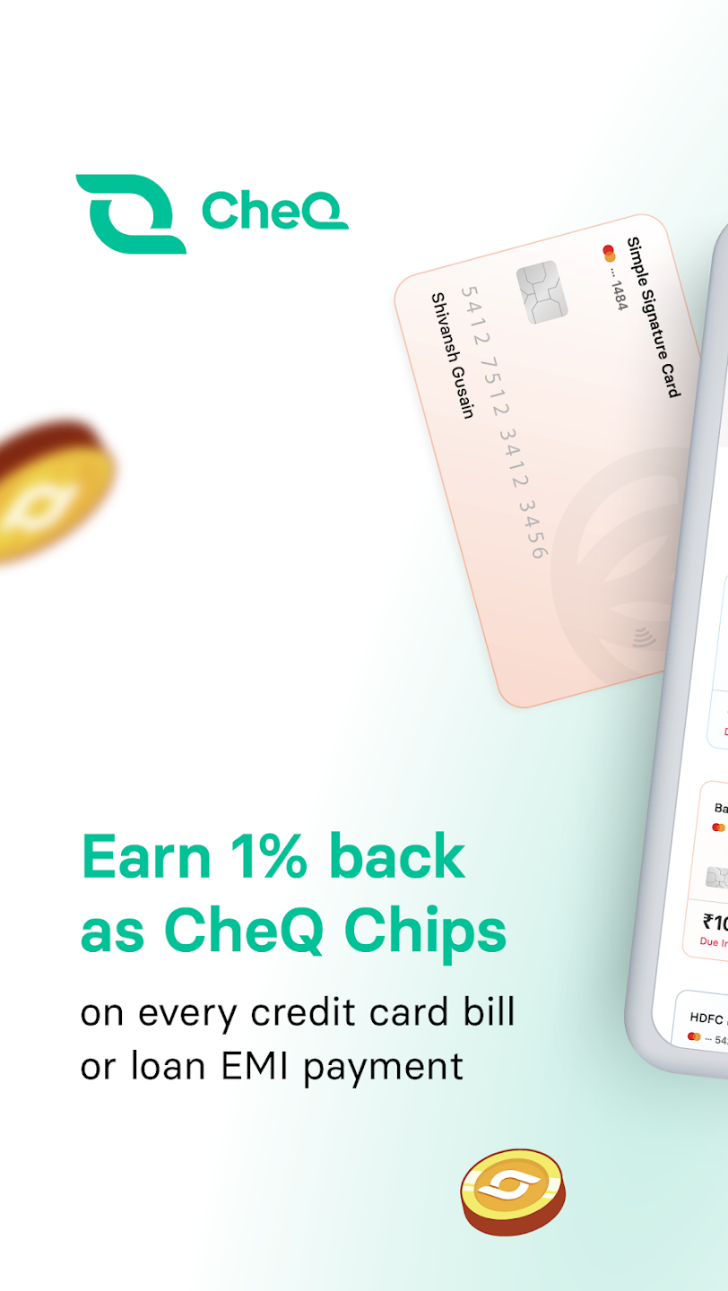 CheQ : Easy Repayments, Real Rewards 2
