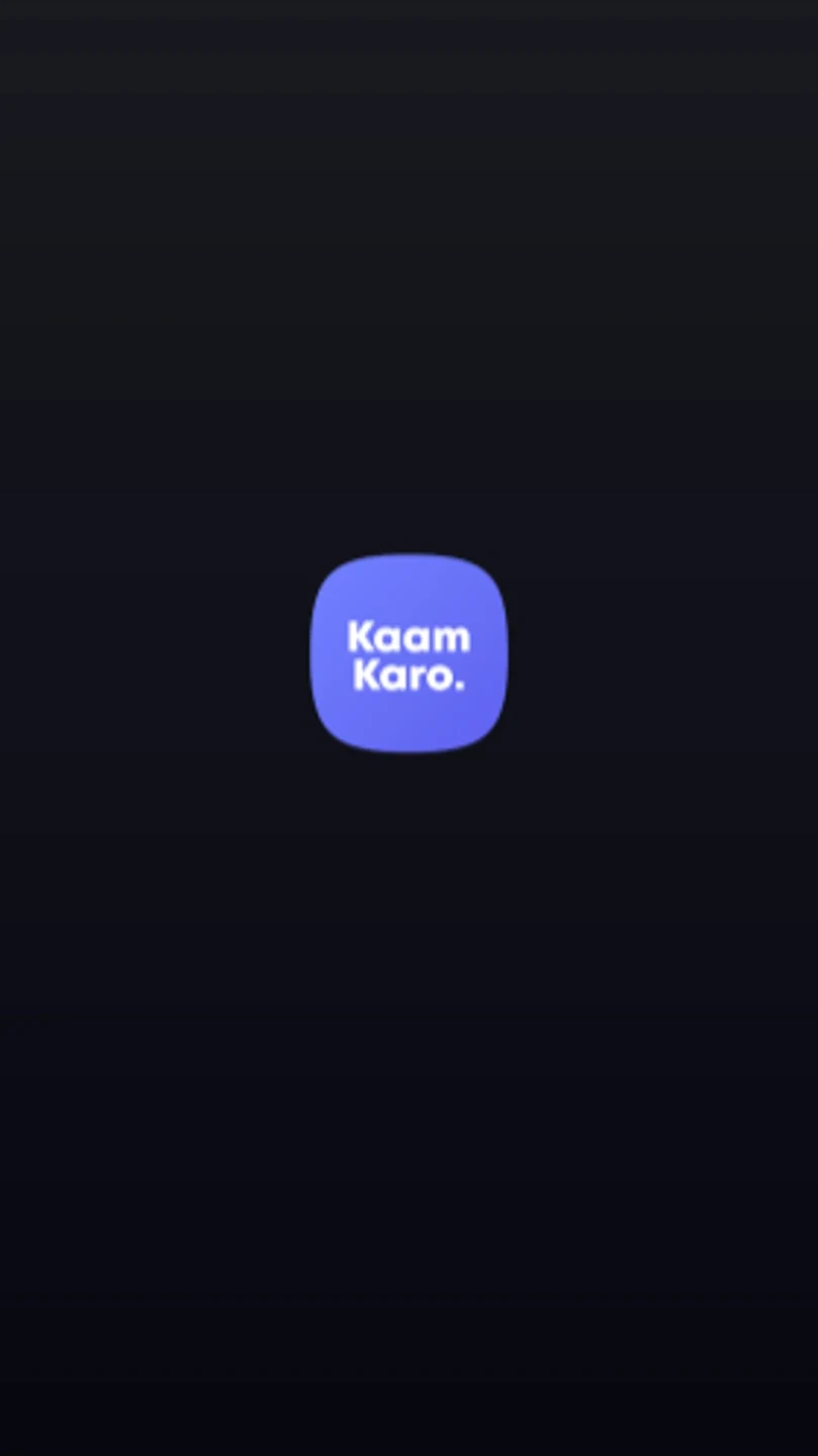 KaamKaro 2.0 – Watch Play Earn 1