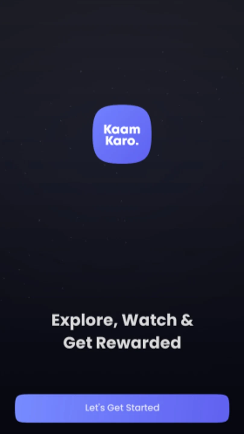 KaamKaro 2.0 – Watch Play Earn 2